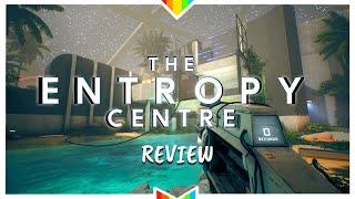 THE ENTROPY CENTRE – Great Fun... Until it Isnt  Complete Review Spoiler-Free