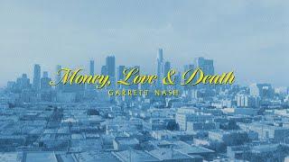 gnash - Money Love & Death Lyric Video