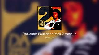 DAGames Founders Pack #2 Mashup