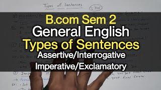 Types of Sentences  Grammar  B.com Sem 2  General English