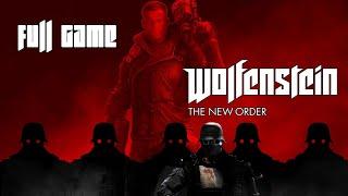 Wolfenstein The New Order PC  Full Game  100% Uncut  HD  No Commentary