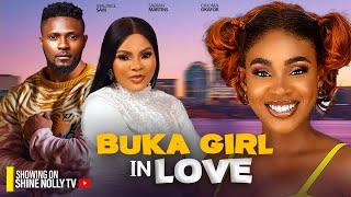 BUKA GIRL IN LOVE - MAURICE SAM SARIAH MARTINS CHIOMA OKAFOR latest 2024 nigerian movie