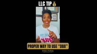 LLC TIP Proper Way To Use DBA