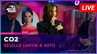 Seville Artik & Asti - CO2 LIVE @ Авторадио