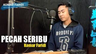 Pecah Seribu - Cover By Komar Faridi