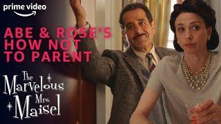 Abe and Roses Parental Advice  The Marvelous Mrs. Maisel  Prime Video