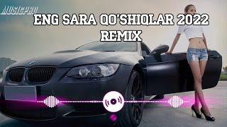 Eng sara qoshiqlari toplami 2022 Remix  Yangi Uzbek xit qoshiqlar 2022