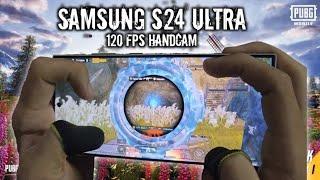 SAMSUNG S24 ULTRA 120 FPS HANDCAM  PUBG HANDCAM