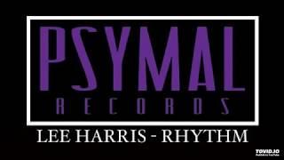 Lee Harris - Rhythm Original Mix