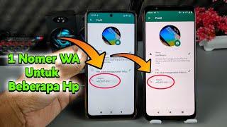Fitur Baru WhatsApp  Menggunakan Satu Nomer Di Beberapa Hp