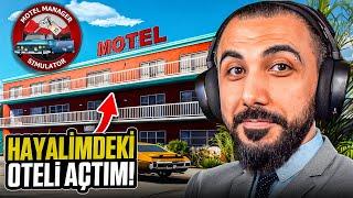 HAYALİMDEKİ OTELİ AÇTIM  MOTEL MANAGER SIMULATOR   Barış Can