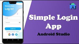 Simple login app  android studio 2023  Easy One Coders