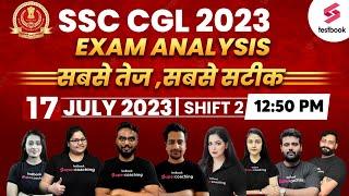 SSC CGL Exam Analysis 2023  17 July 2023  Shift 2  SSC CGL Answer Key 2023  SSC CGL Cutoff 2023