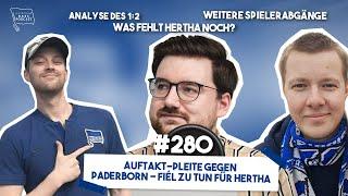 HB#280 Auftakt-Pleite gegen Paderborn - Fiél zu tun für Hertha