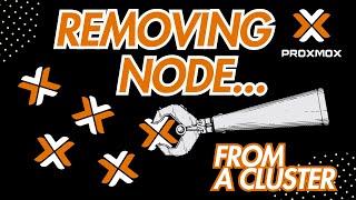 How To Remove a Node from Proxmox Cluster - Proxmox 8 Guides