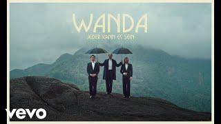 Wanda - Jeder kann es sein Official Video