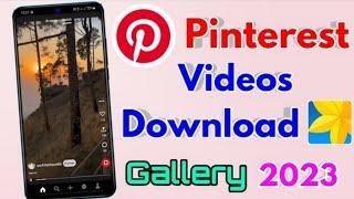 pinterest se video kaise download kare  how to download video on pinterest