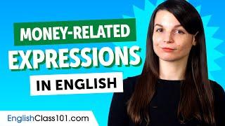 Learn Money-Related Expressions You Must Know in English