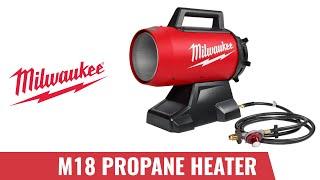 Milwaukee M18 70000 BTU Forced Air Propane Heater