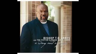 My Life Is Available To You -  T.D.  Jakes - instrumental