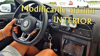 Modificarile masinii la Interior + Pretul lor