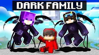 Adopted by a DARK FAMILY in Minecraft