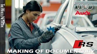 Audi Documentary – Making of RS Sports Cars