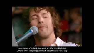 James Blunt - Goodbye My Lover live tłumaczenie napisy PL