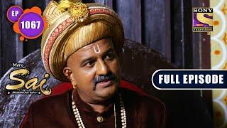 The Right Path  Mere Sai - Ep 1067  Full Episode  11 February 2022