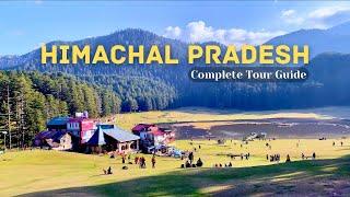 Himachal Pradesh Tour Complete Guide  Best places to visit in Himachal  Himachal Tourism