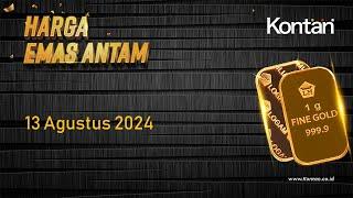 Harga Emas Antam Hari Ini Kembali Melonjak Selasa 13 Agustus 2024  KONTANTV