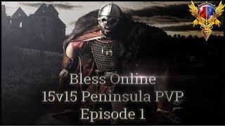 Bless Online PVP EPISODE #1 15v15 Arena - Jumping into the Peninsula War Mage North America