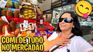 Me apaixonei Pelo mercadão de SP  - Nunca Comi Tanta Coisa Boa Assim