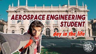 Day in the Life of an Aerospace Engineering Student  Politecnico di Milano