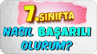 7. Sınıfta Başarılı Olma TAKTİKLERİ 