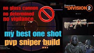 The division 2 my best one shot pvp sniper build year 6 for the dark zone and conflict