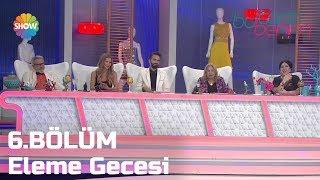 Bu Tarz Benim Eleme Gecesi Full  6.Bölüm