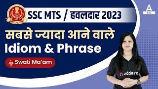 Most Important Idioms and Phrases for SSC MTS 2023