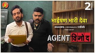 Agent Vinod Ep-2  Bhaipan Bhaari Deva  Amey Wagh  @Cofsils  #BhaDiPa