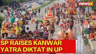 Kanwar Yatra Row  SP MP Raises Kanwar Yatra Diktat In Uttar Pradesh NewsX