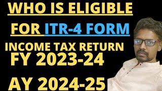 Who is Eligible to File ITR 4   ITR Filing Online 2024-25  ITR-4 Filing Online 2024-25