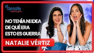 No tenía ni idea de qué era Esto es Guerra  Natalie Vértiz  Ep.114  La Linares