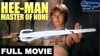 HEE-MAN MASTER OF NONE  Full  Movie  Fantasy Action Comedy w Redford White