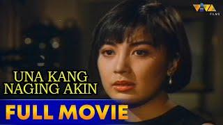 Una Kang Naging Akin Full Movie HD  Sharon Cuneta Gabby Concepcion