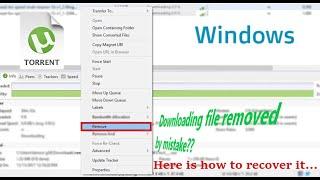 How to Recover Accidentally Deleted UNFINISHEDPARTIALLY Downloaded uTorrent File on Windows only