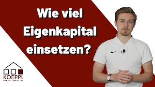 Wie viel Eigenkapital beim Immobilienkauf?