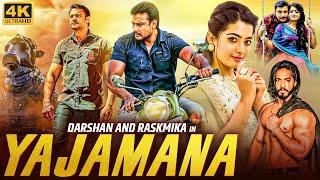 Darshan & Rashmika Mandanas YAJAMANA - Superhit Hindi Dubbed Full Movie  Tanya Hope  South Movie