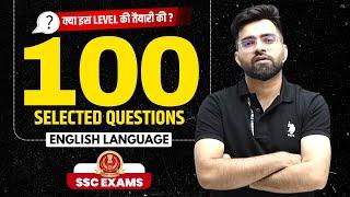  100 Selected Questions  English Language  SSC CGLCHSLCPOMTSSTENO 2023  Tarun Grover