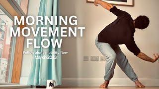 Morning movement flow - Follow along mobility routine