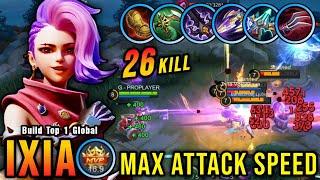 26 Kills Ixia Maximum Attack Speed Build INSANE LIFESTEAL - Build Top 1 Global Ixia  MLBB